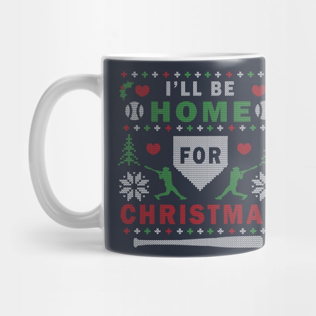 I'll Be Home for Christmas Baseball Ugly Christmas Sweater Design by TeeCreations